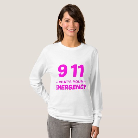 911 What’s Your Emergency” Bold Pink Streetwear  T-shirt (Voorkant volledig)