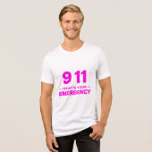 “911 What’s Your Emergency” Bold Pink Streetwear  Tri-Blend Shirt (Voorkant volledig)