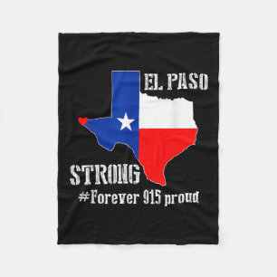 915 Proud El Paso Strong T Shirt Fleece Deken