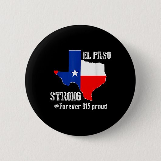 915 Proud El Paso Strong T Shirt Ronde Button 5,7 Cm (Voorkant)