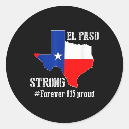 915 Proud El Paso Strong T Shirt Ronde Sticker (Voorkant)