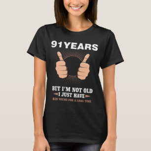 91.Birthday Cadeau Funny 91 Years Cool Gift T-shirt