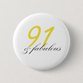 91 & Fabulous Ronde Button 5,7 Cm (Voorkant)