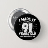 91 Jaar Oud Sarcastisch Meme Grappige 91e Verjaard Ronde Button 5,7 Cm (Voorkant /achterkant)