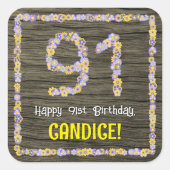 91e verjaardag: Bloemgetal, Faux Wood Look, Naam Vierkante Sticker (Voorkant)