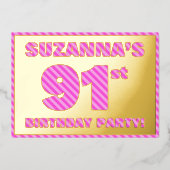 91e verjaardag Partij - Vet, vuurtje, roze band # Folie Uitnodiging (Voorkant)