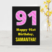 91e verjaardag: Roze strips en harten "91" + Naam Kaart (Gele Bloem)
