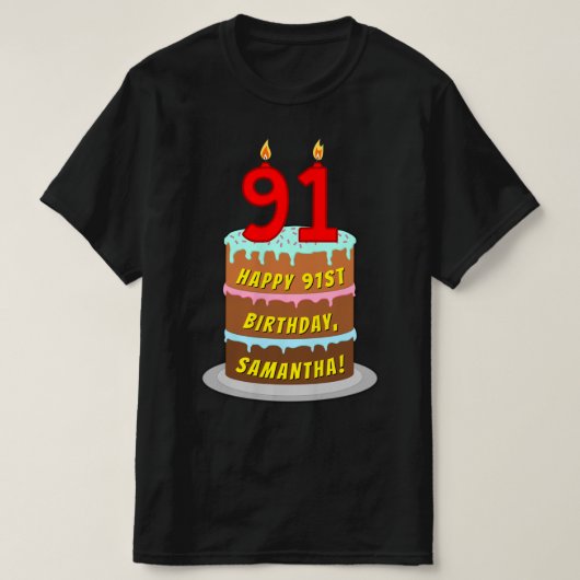 91ste verjaardag — Fun Cake & Candles, w/ Aangepas T-shirt (Design voorkant)