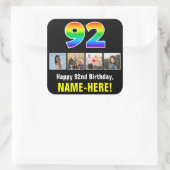 92e verjaardag: Regenboog "92"; Aangepaste foto's  Vierkante Sticker (Tas)