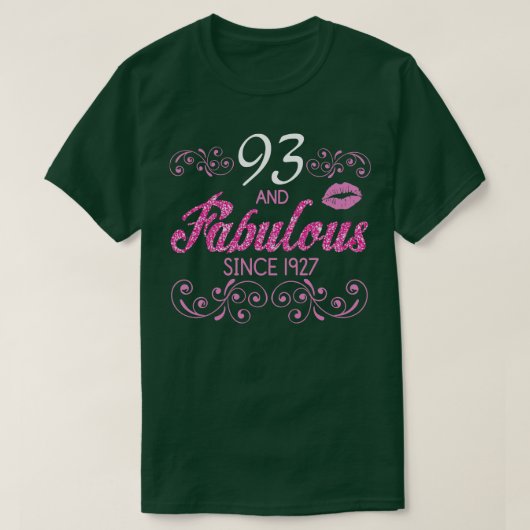 93 jaar oud en fabelachtig sinds 1927 Happy Birthd T-shirt (Design voorkant)