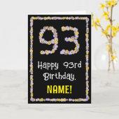 93e verjaardag: Floral Flowers Number, Custom Name Kaart (Gele Bloem)
