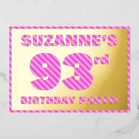 93e verjaardag — Vet, vuurtje, roze band # 93 Folie Uitnodiging (Voorkant)