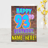 93ste verjaardag - Leuk, Urban Graffiti geïnspiree Kaart (Gele Bloem)