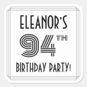 94e verjaardag: Art Deco Style + aangepaste naam Vierkante Sticker (Voorkant)