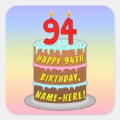 94e verjaardag: Fun Cake and Candles + Custom Name Vierkante Sticker (Voorkant)
