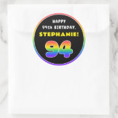 94e verjaardag: kleurrijke regenboog # 94, aangepa ronde sticker (Tas)
