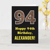 94e verjaardag: Naam, Faux Wood Grain Patroon "94" Kaart (Gele Bloem)