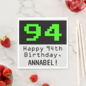 94e verjaardag - Nerdy / Geeky Style "94" & naam Servet (Insitu)