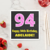 94e verjaardag: roze strepen en harten "94" + naam servet (Insitu)