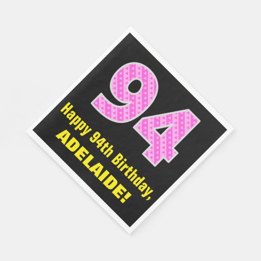 94e verjaardag: roze strepen en harten "94" + naam servet (Hoek)
