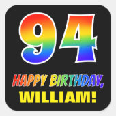 94e verjaardag: Vet, Vun, Eenvoudig, Regenboog 94 Vierkante Sticker (Voorkant)