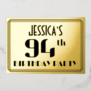 94ste verjaardag: Art Deco Kijk "94" en naam Folie Uitnodiging
