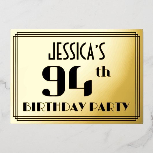 94ste verjaardag: Art Deco Kijk "94" en naam Folie Uitnodiging (Voorkant)