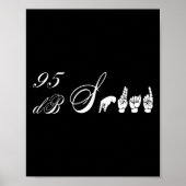 95 dB Squad Hand Gebarentaal Gehoorverlies Aware Poster (Voorkant)