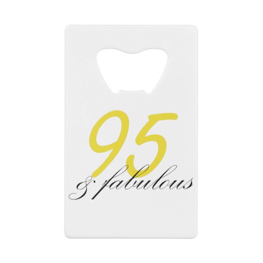 95 & Fabulous Creditkaart Flessenopener (Voorkant)