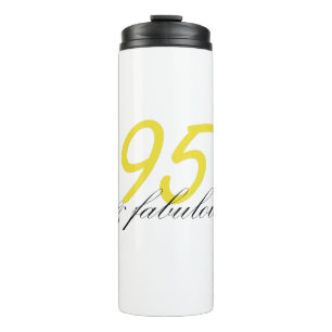 95 & Fabulous Thermosbeker