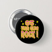 95 jaar Olds Rock! (Roze) Button (Voorkant /achterkant)