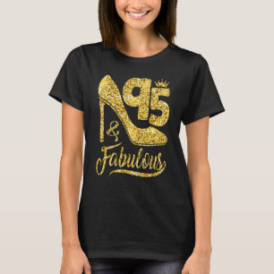 95 Jaar Oud 95 & Fabulous 95th Verjaardag Kroon SH T-shirt