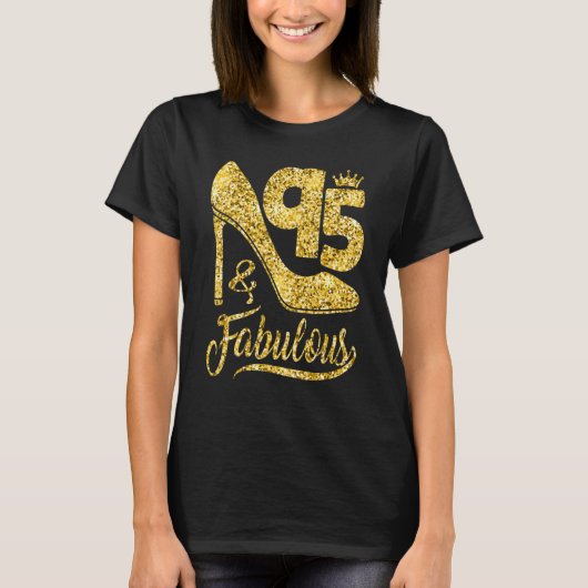 95 Jaar Oud 95 & Fabulous 95th Verjaardag Kroon SH T-shirt (Voorkant)