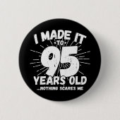 95 Jaar Oud Sarcastisch Meme Grappige 95e Verjaard Ronde Button 5,7 Cm (Voorkant)