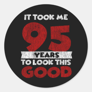 95 jaar oude dag maakte me er goed uit op 95th Bir Ronde Sticker