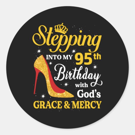 95 Stap in mijn 95ste Ronde Sticker (Voorkant)