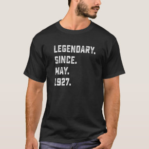 95e verjaardag Legendary sinds mei 1927 95 jaar of T-shirt