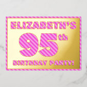 95e verjaardag Partij - Vet, Vun, Roze band # 95 Folie Uitnodiging (Voorkant)