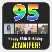 95e verjaardag: Regenboog "95"; Aangepaste foto's Vierkante Sticker (Voorkant)