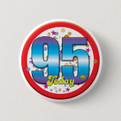 95e verjaardag vandaag v2 ronde button 5,7 cm (Voorkant)