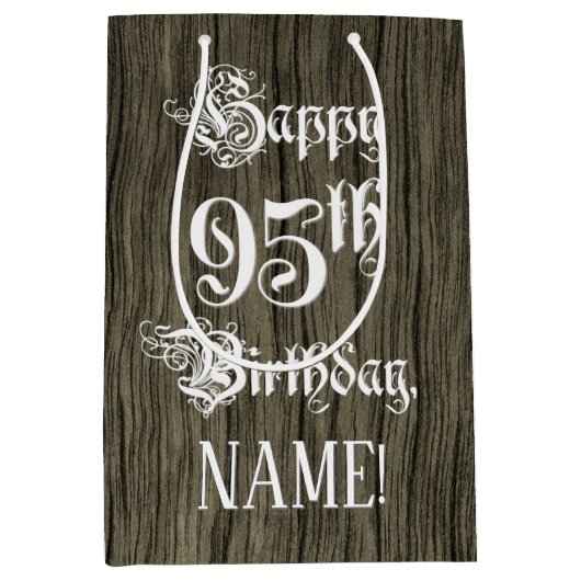 95th Birthday: Fancy, Faux Wood Look + Custom Name Medium Cadeauzakje (Voorkant)