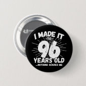 96 Jaar Oud Sarcastisch Meme Grappige 96e Verjaard Ronde Button 5,7 Cm (Voorkant /achterkant)