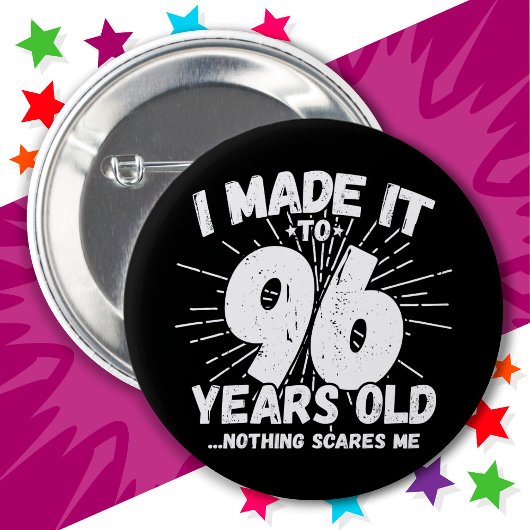 96 Jaar Oud Sarcastisch Meme Grappige 96e Verjaard Ronde Button 5,7 Cm