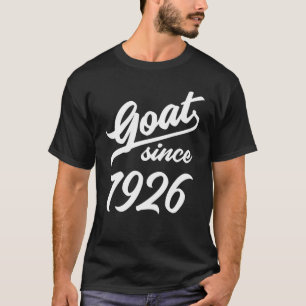 96e verjaardag 96 jaar oude geiten sinds 1926 t-shirt