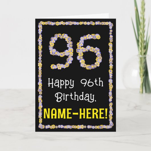 96e verjaardag: Floral Flowers Number, Custom Name Kaart (Voorkant)