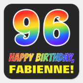 96e verjaardag: Vet, Vun, Eenvoudig, Regenboog 96 Vierkante Sticker (Voorkant)