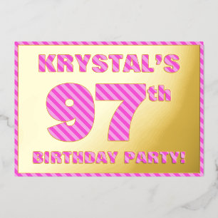 97e Birthday Party — Bloed, vuurtje, roze strips # Folie Uitnodiging