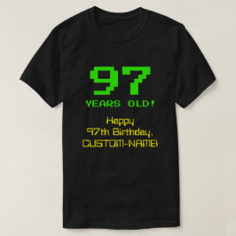 97e verjaardag: Leuk, 8-bit look, Nerdy / Geeky "9 T-shirt