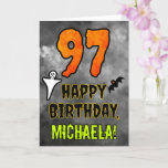 97th Birthday: Eerie Halloween Theme   Custom Name Kaart<br><div class="desc">The front of this spooky and scary Hallowe en themed birthday greeting card design features a break number "97". It also features the message "HAPPY BIRTHDAY, ", and a custom name. There are also depictions of a ghost and a bat on the front. The inside features a custom birthday greeting...</div>