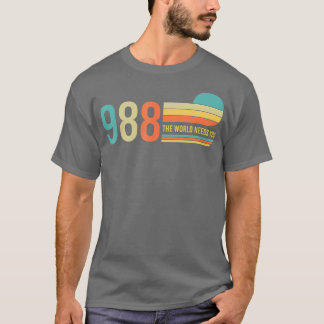 988 Hotline de wereld heeft u geestelijke gezondhe T-shirt